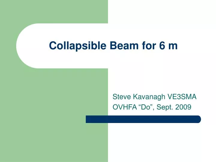 collapsible beam for 6 m