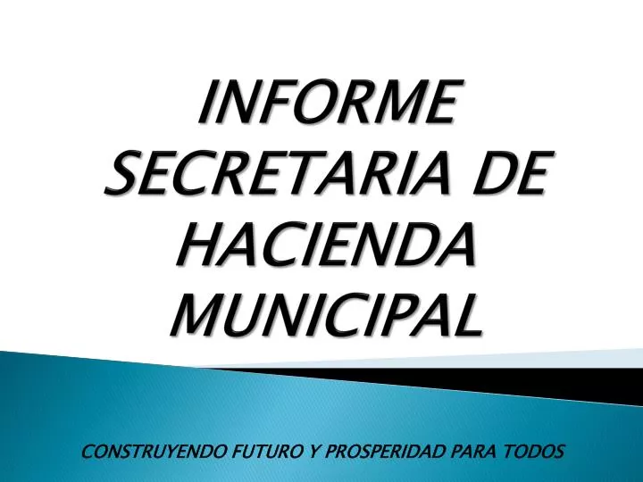 informe secretaria de hacienda municipal