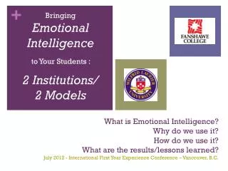 Bringing Emotional Intelligence to Your Students : 2 Institutions/ 2 Models