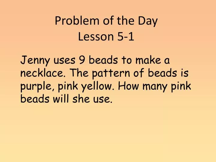problem of the day lesson 5 1