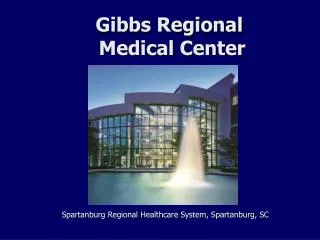 Gibbs Regional Medical Center