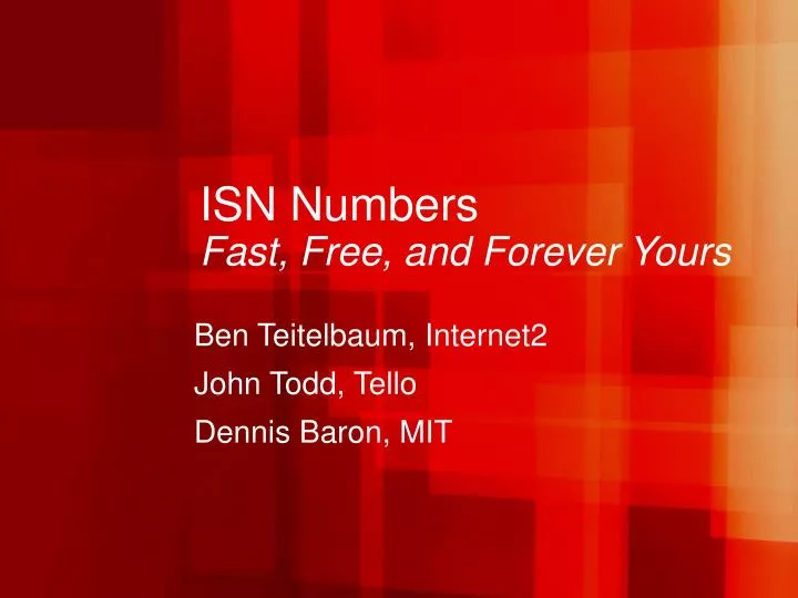 isn numbers fast free and forever yours