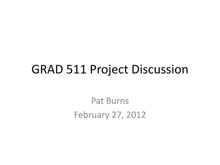 grad 511 project discussion