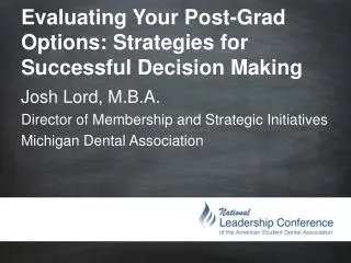 Evaluating Your Post-Grad Options: Strategies for Successful Decision Making