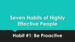 seven habits of highly effective people