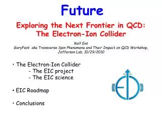 Exploring the Next Frontier in QCD: The Electron-Ion Collider