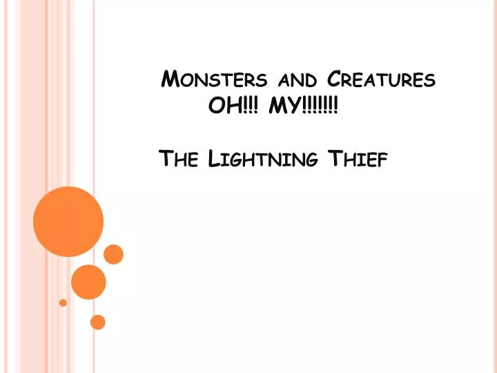 monsters and creatures oh my the lightning thief