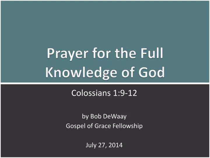 prayer for the full knowledge of god