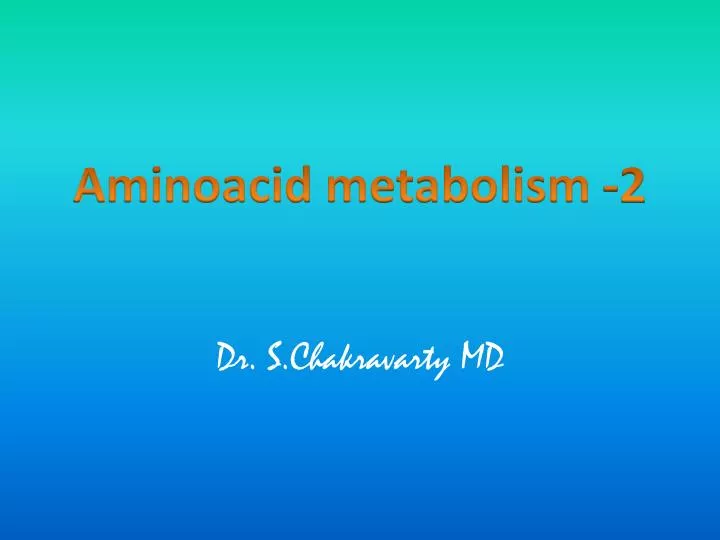 aminoacid metabolism 2