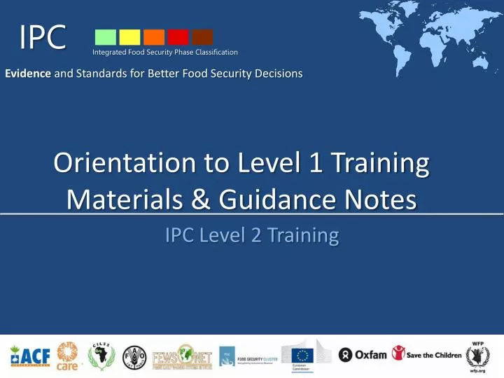 orientation to level 1 training materials guidance notes