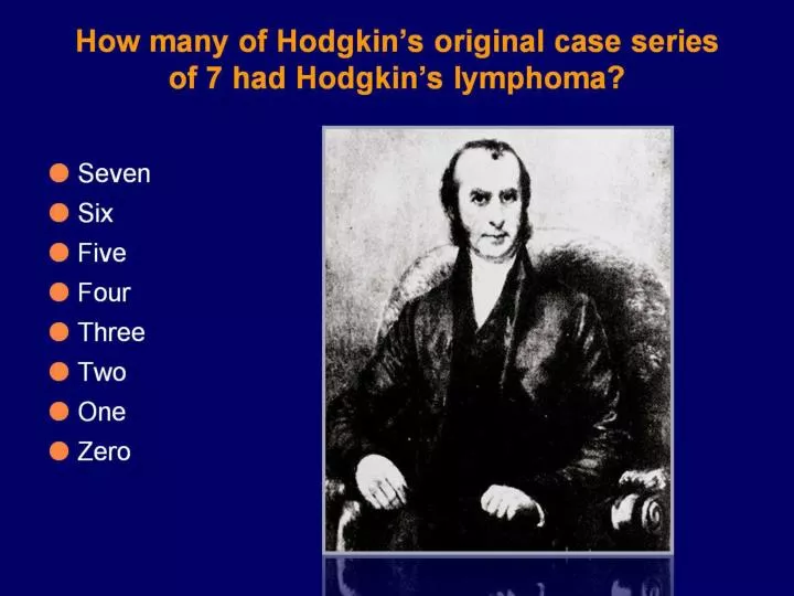 how many of hodgkin s original case series of 7 had hodgkin s lymphoma