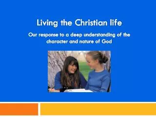 living the christian life