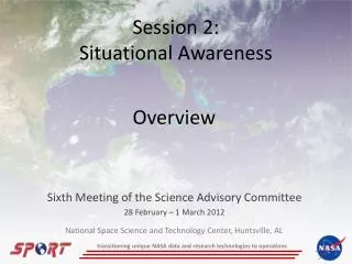 Session 2: Situational Awareness