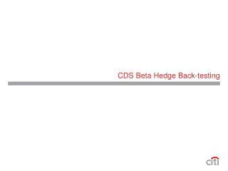 CDS Beta Hedge Back-testing