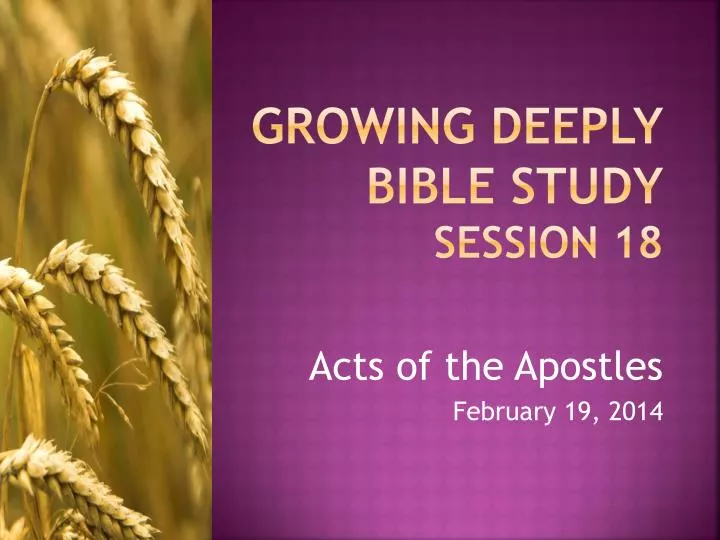 growing deeply bible study session 18
