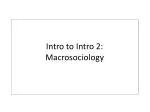 Intro to Intro 2: Macrosociology