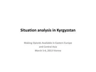 Situation analysis in Kyrgyzstan