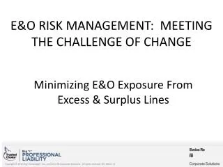 E&amp;O Risk Management: Meeting the Challenge of Change
