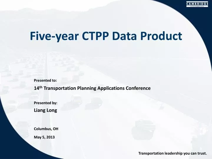 five year ctpp data product