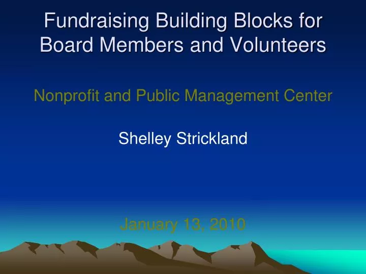 fundraising building blocks for board members and volunteers
