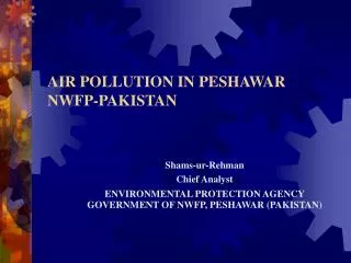 AIR POLLUTION IN PESHAWAR NWFP-PAKISTAN