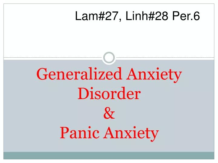 generalized anxiety disorder panic anxiety