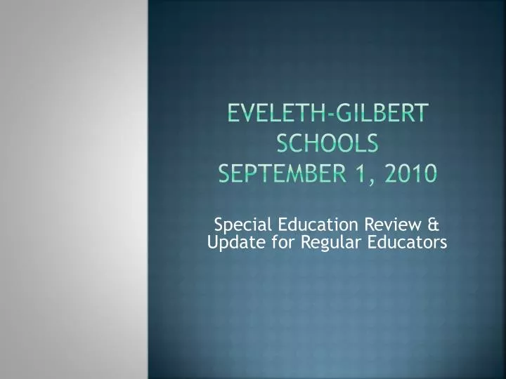 eveleth gilbert schools september 1 2010