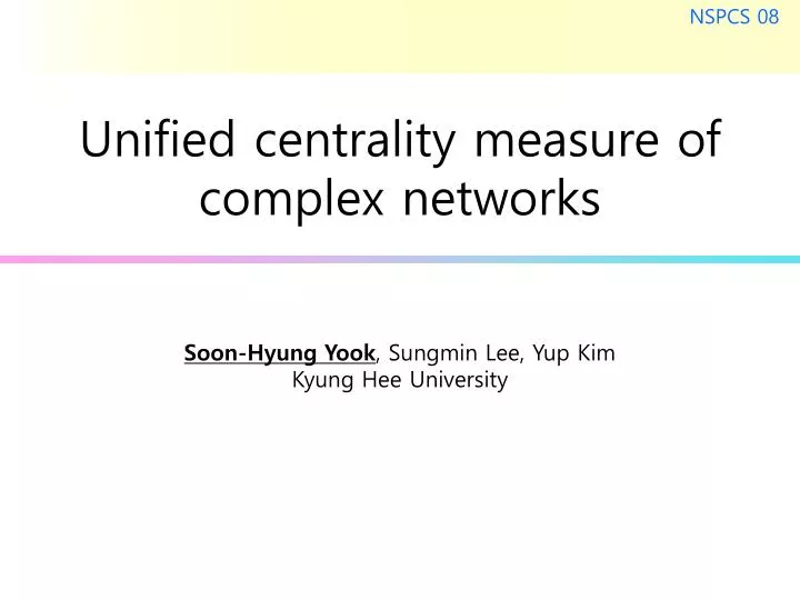 unified centrality measure of complex networks