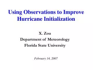 Using Observations to Improve Hurricane Initialization