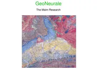GeoNeurale The Malm Research