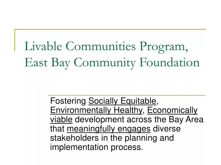 livable communities program east bay community foundation