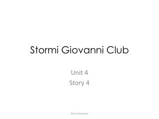 Stormi Giovanni Club