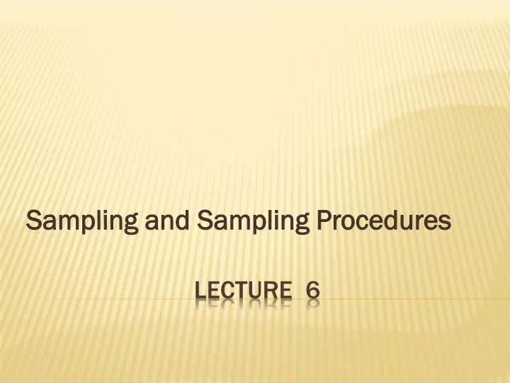 sampling and sampling procedures