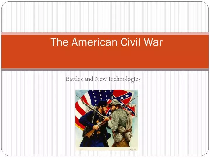 the american civil war