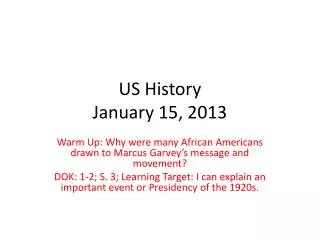 US History January 15, 2013