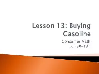 Lesson 13: Buying Gasoline