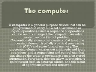 The computer