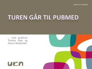 turen g r til pubmed
