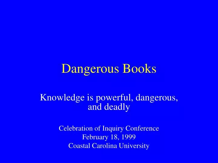 dangerous books