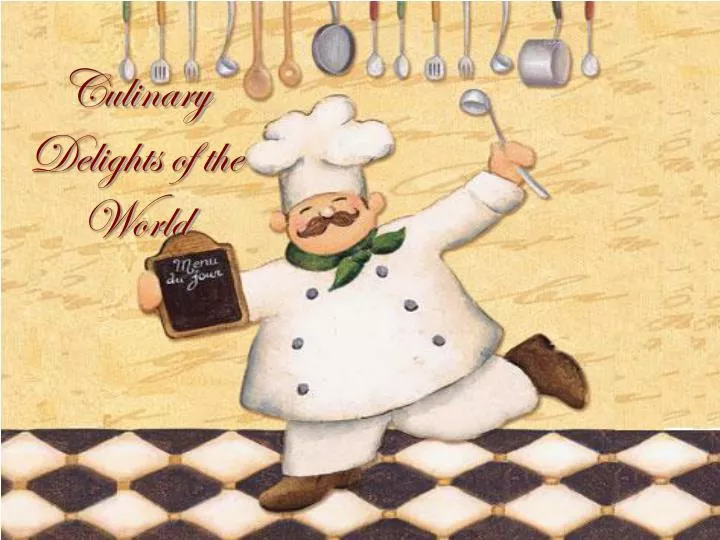 culinary delights of the world