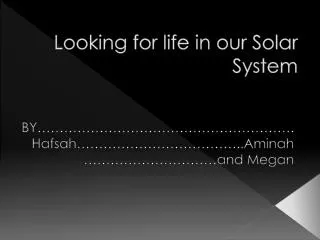 looking for life in our solar system