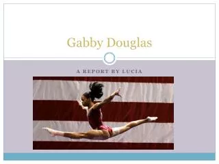 Gabby Douglas