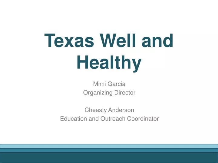 texas well and healthy
