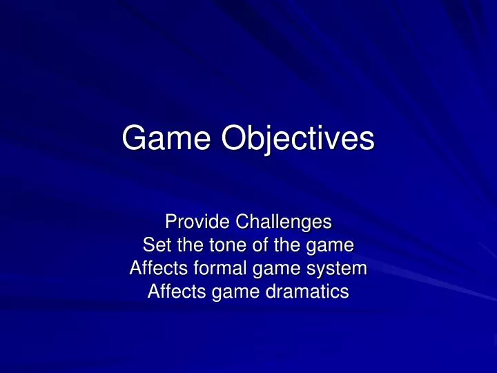 game objectives