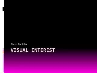 Visual Interest