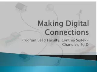 Making Digital Connections