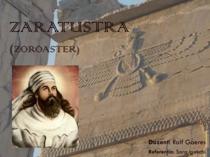 zaratustra zoroaster