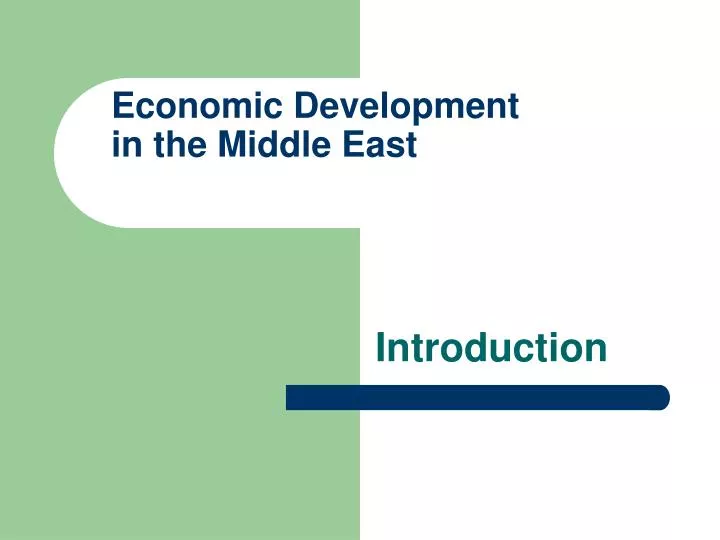 economic development in the middle east