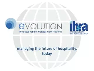 managing the future of hospitality, today