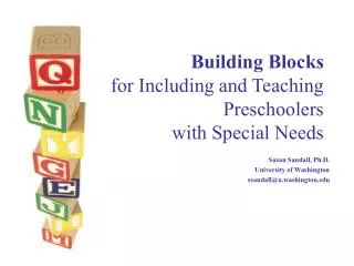 Building Blocks for Including and Teaching Preschoolers with Special Needs